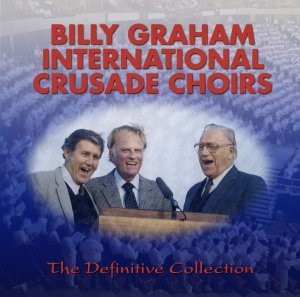Billy Graham International Crusade Choirs 3CD (CD-Audio)