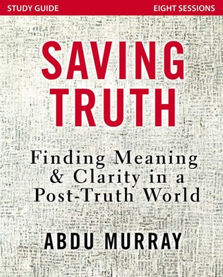 Saving Truth Study Guide (Paperback)