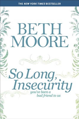 So Long, Insecurity (Paperback)
