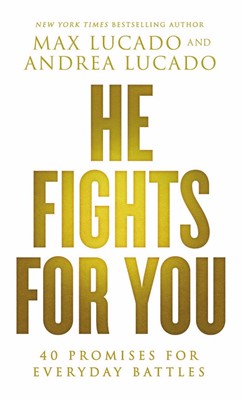 He Fights For You (Paperback)