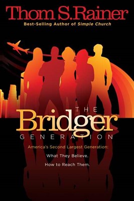 The Bridger Generation (Paperback)