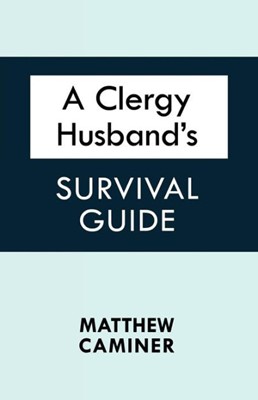 Clergy Husband'S Survival Guide, A (Paperback)
