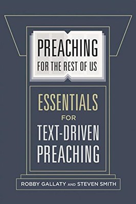 Preaching for the Rest of Us (Paperback)