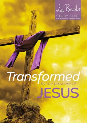 Transformed By The Presence Of Jesus (Paperback)