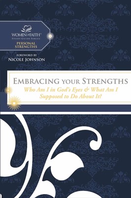 Embracing Your Strengths (Paperback)