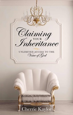Claiming Your Inheritance (Paperback)