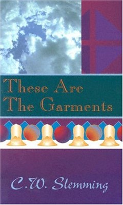 These Are The Garments (Paperback)