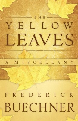 The Yellow Leaves (Paperback)