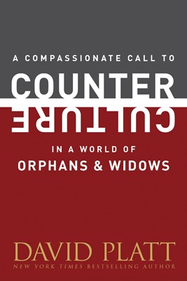 Compassionate Call To Counter Culture In A World Of Orphan,A (Paperback)