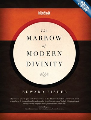 The Marrow Of Modern Divinity (Hard Cover)