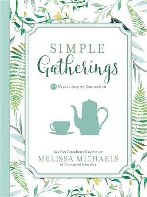 Simple Gatherings (Paperback)