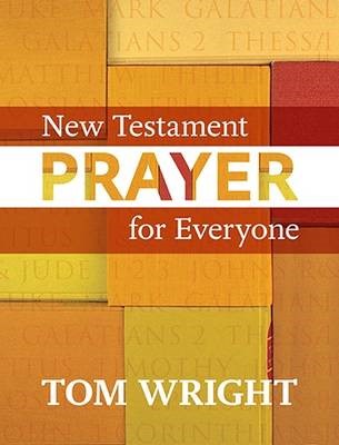 New Testament Prayer For Everyone (Paperback)