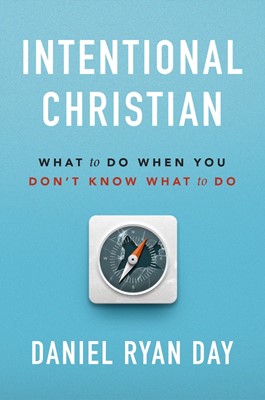 Intentional Christian (Paperback)