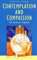 Contemplation and Compassion (Paperback)