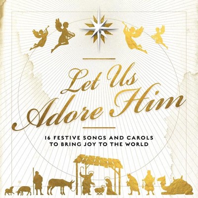 Let Us Adore Him CD (CD-Audio)