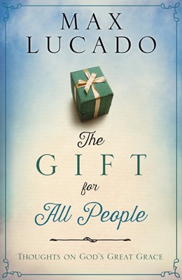The Gift For All People (Hard Cover)