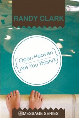 Open Heaven / Are you Thirsty? (Booklet)