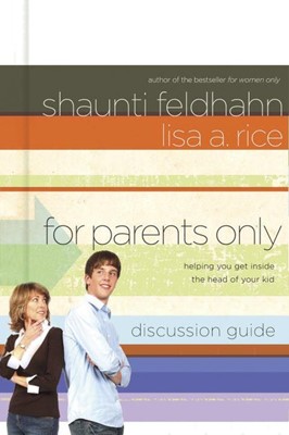 For Parents Only (Discussion Guide) (Paperback)
