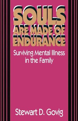 Souls Are Made of Endurance (Paperback)