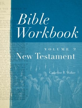 Bible Workbook Vol. 2 New Testament (Paperback)