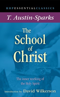 The School Of Christ (Paperback)