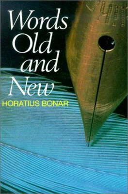 Words Old and New (Paperback)