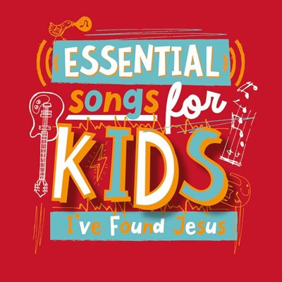 Essential Songs For Kids: I've Found Jesus CD (CD-Audio)