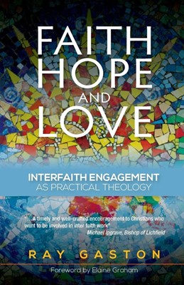 Faith, Hope And Love (Paperback)