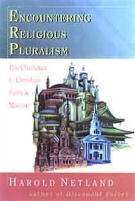 Encountering Religious Pluralism (Paperback)