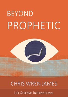 Beyond Prophetic (Hard Cover)