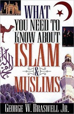 What You Need To Know About Islam And Muslims (Paperback)