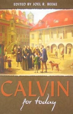Calvin For Today (Paperback)