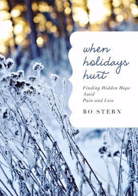 When Holidays Hurt (Hard Cover)