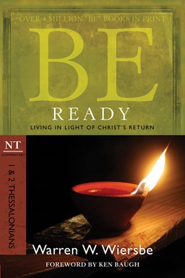 Be Ready (1 & 2 Thessalonians) (Paperback)