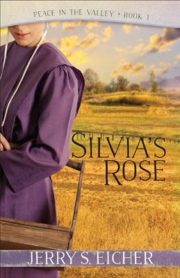 Silvia's Rose (Paperback)