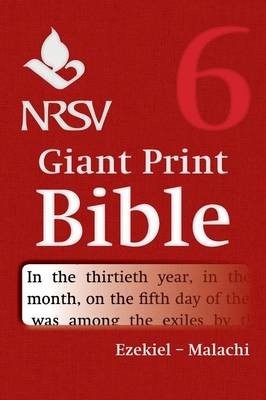 NRSV Giant Print Bible: Ezekiel-Malachi (Paperback)