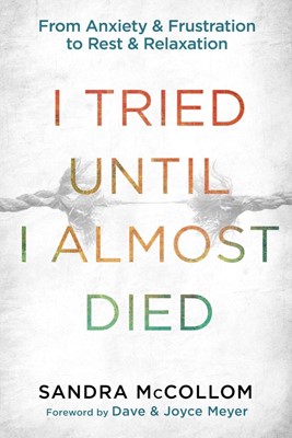 I Tried Until I Almost Died (Paperback)