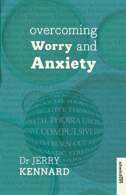 Overcoming Worry And Anxiety (Paperback)