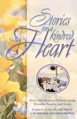 Stories For A Kindred Heart (Paperback)