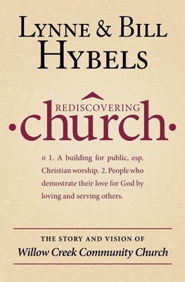 Rediscovering Church (Paperback)