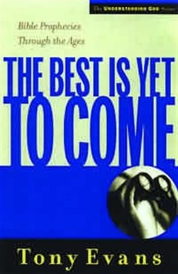 The Best Is Yet To Come (Paperback)