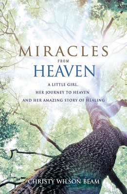 Miracles From Heaven. (Paperback)
