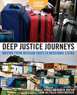 Deep Justice Journeys Student Journal (Paperback)