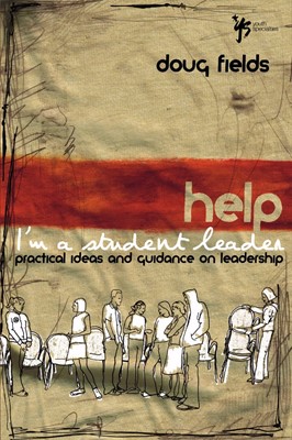 Help! I'M A Student Leader (Paperback)