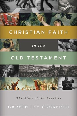 Christian Faith In The Old Testament (Paperback)