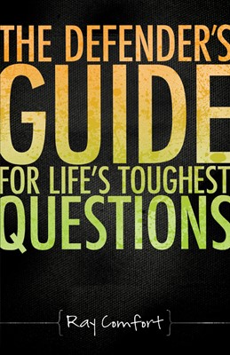 The Defender'S Guide For Life'S Toughest Questions (Paperback)