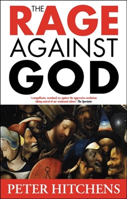 The Rage Against God (Paperback)