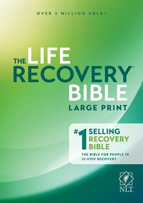 NLT Life Recovery Bible, Large Print, Hard Cover (Hard Cover)