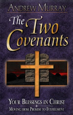 The Two Covenants (Paperback)