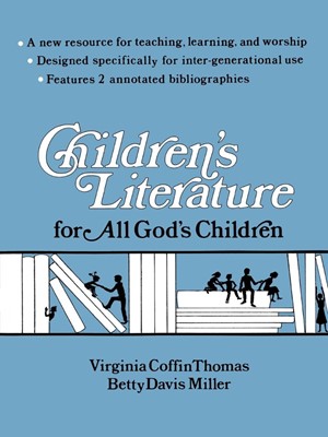 Children's Literature for All God's Children (Paperback)